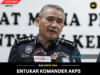 ENTUKAR KOMANDER AKPS DITIMBAK LEBUH IYA DEKA BESEMBIANG PAGI