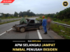 APM SELANGAU JAMPAT NIMBAL PENUSAH EKSIDEN SEMAK JEMATAN BATANG MUKAH