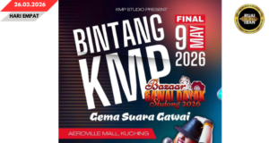 Final Bintang KMP 2026 9 MEI tu ila, panggau ngangkatka bakat baru industri muzik Iban