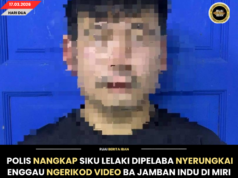 POLIS NANGKAP SIKU LELAKI DIPELABA NYERUNGKAI ENGGAU NGERIKOD VIDEO BA JAMBAN INDU DI MIRI