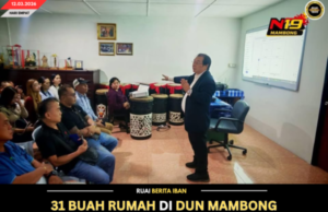 31 BUAH RUMAH DI DUN MAMBONG DISELURI NENGAH PROJEK PPRMS RENGGAT 1