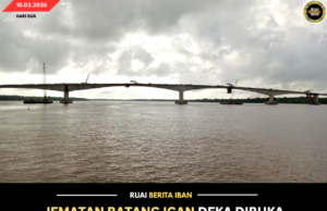 JEMATAN BATANG IGAN DEKA DIBUKA NGAGAI MENSIA MAYUH KENA 16 Mac 2026