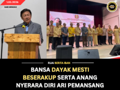 BANSA DAYAK MESTI BESERAKUP SERTA ANANG NYERARA DIRI ARI PEMANSANG