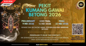 PEKIT KUMANG GAWAI BETONG 2026 DIBUKA BULAN MEI TU