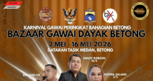 Bazaar Gawai Dayak Betong 2026 penuh enggau pemerindang, narit temuai