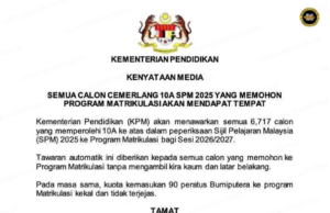 Semua chalun ke bulih 10A SPM 2025 diberi penuduk masuk matrikulasi